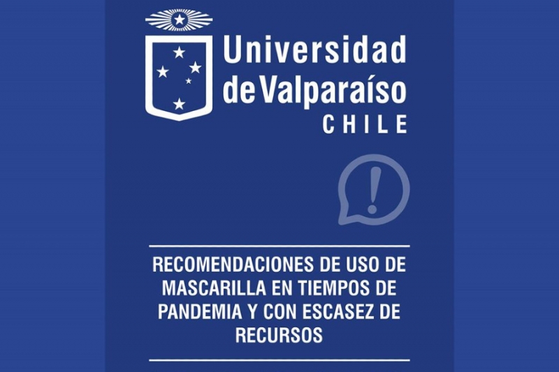 Recomendaciones de la Universidad de Valparaíso sobre el uso de mascarilla en tiempos de pandemia