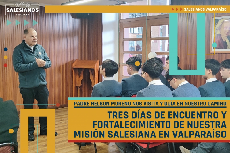 Tres Días de Encuentro y Fortalecimiento de Nuestra Misión Salesiana en Valparaíso